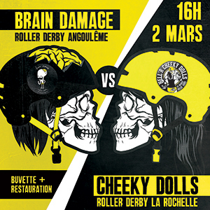 Roller Derby : les Cheeky Dolls rencontrent les Brain Damage !